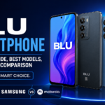 BLU Smartphones Review Best Models Compared