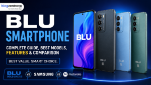 BLU Smartphones Review Best Models Compared